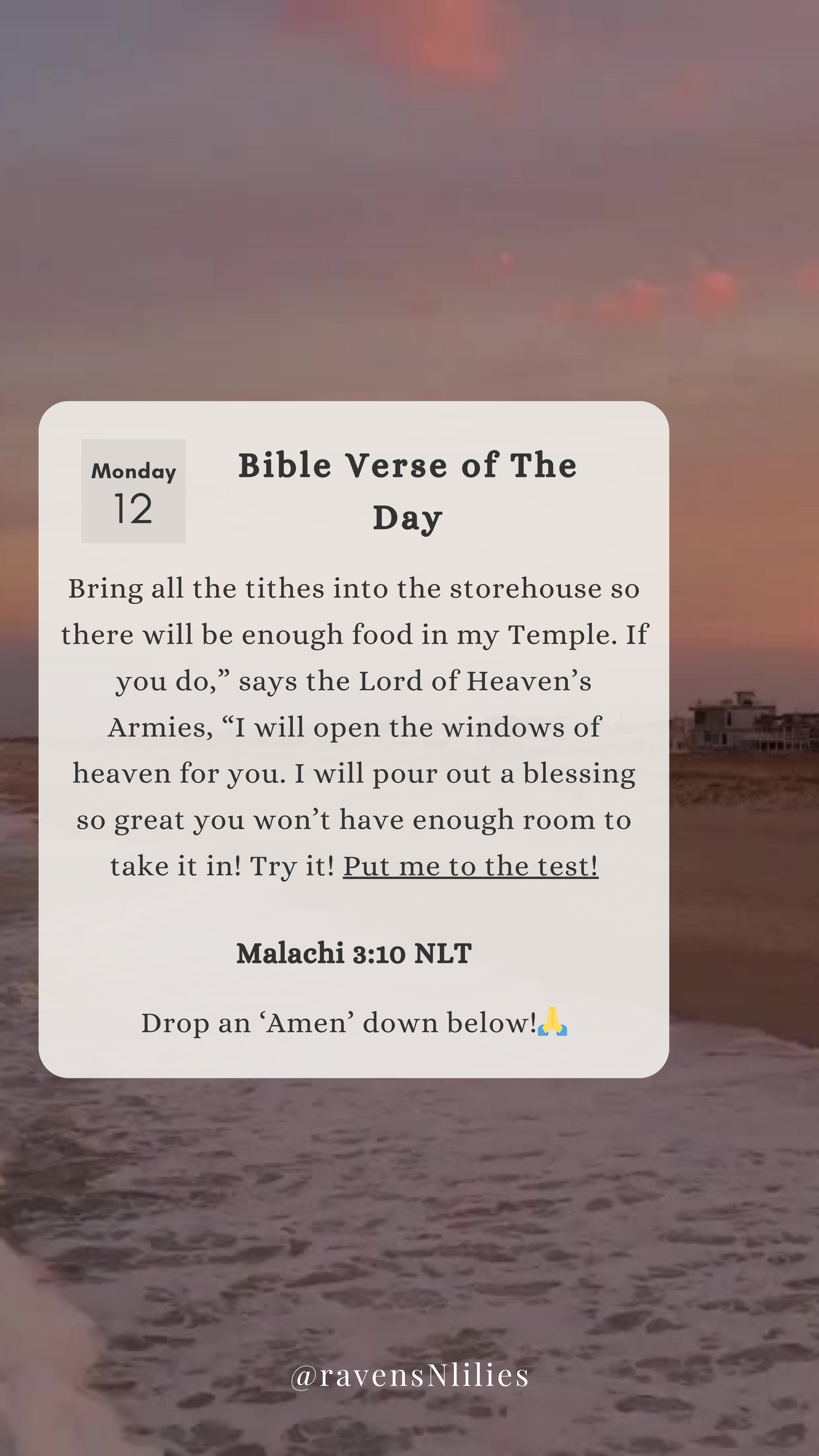 Ravens and lilies instagram post bible verse of the day of malachi 3:10 NLT with a picture of other ocean in the background
