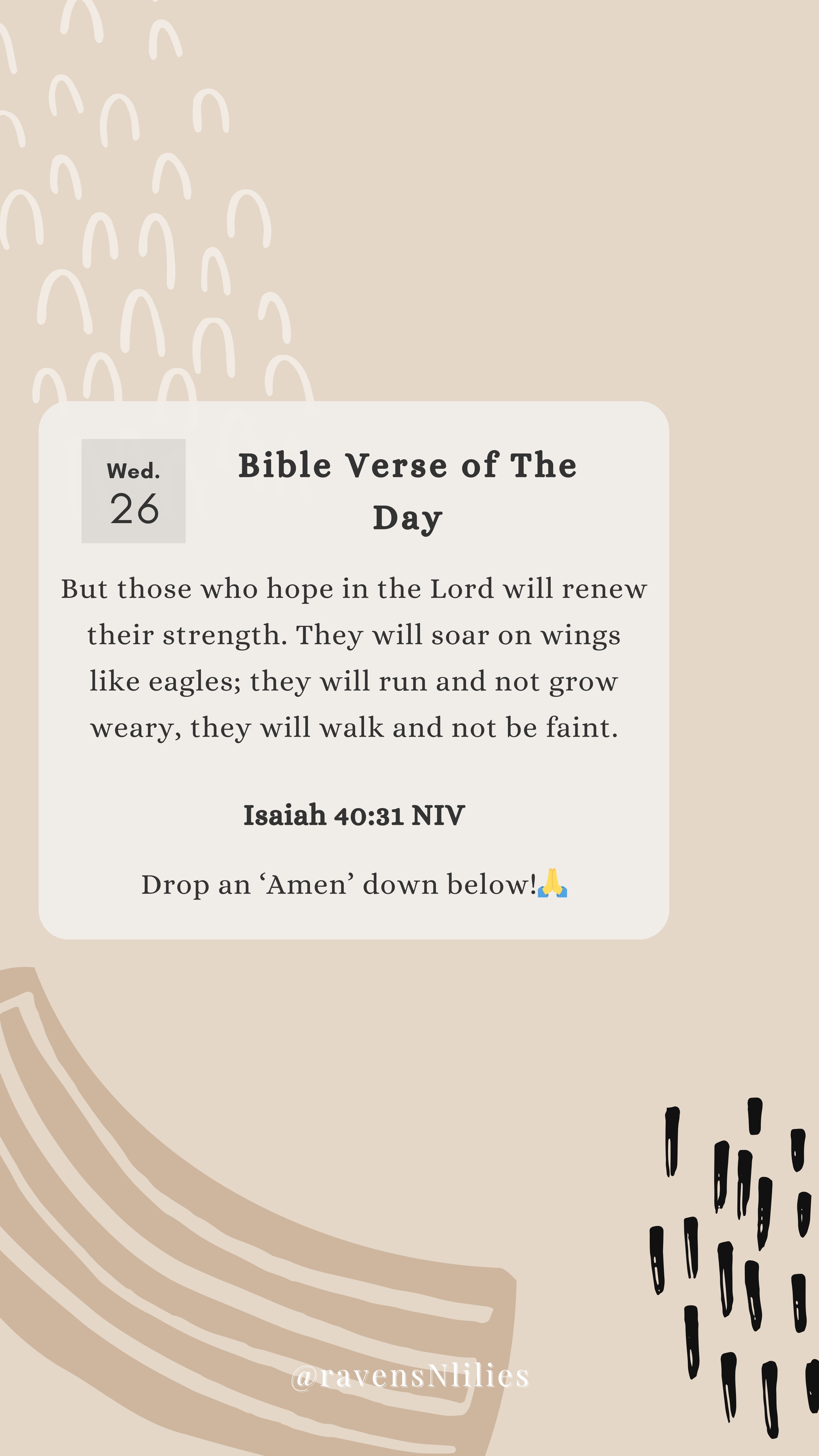 Beige background with dots and stripes. Bible verse of the day with Isaiah 40:31. Ravens and lilies instagram post